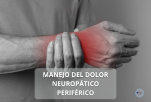 Lee más sobre el artículo Clave para el manejo del dolor neuropático periférico